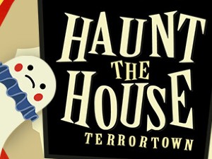 Haunt The House