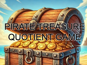 Pirate Treasure Quotient Game